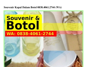 Souvenir Kapal Dalam Botol