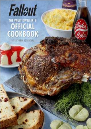 [Full] best books Fallout: The Vault Dweller's Official Cookbook