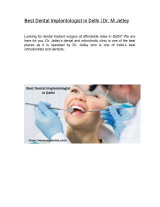 Best Dental Implantologist in Delhi | Dr. M Jetley