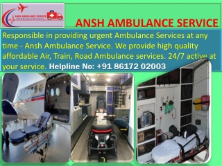 Get advanced arranged Train Ambulance Service in Kolkata |ANSH