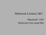 Hitchcock Lectures 23