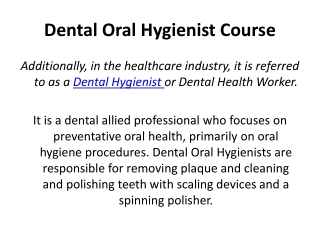 Dental Oral Hygienist Course