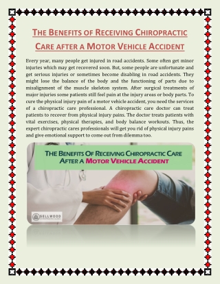 The Benefits of Receiving Chiropractic Care after a Motor Vehicle Accident