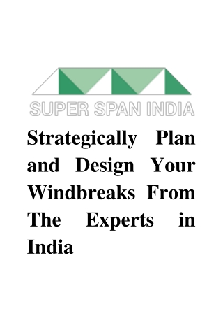 Strategically Plan and Design Your Windbreaks From The Experts in India