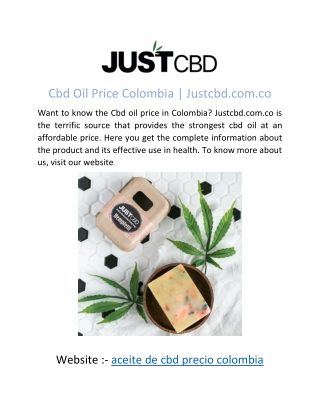 Cbd Oil Price Colombia | Justcbd.com.co