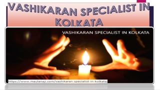 Vashikaran specialist in kolkata