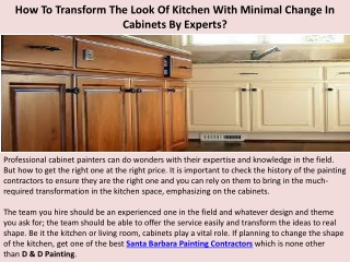 How To Transform The Look Of Kitchen With Minimal Change In Cabinets By Experts?