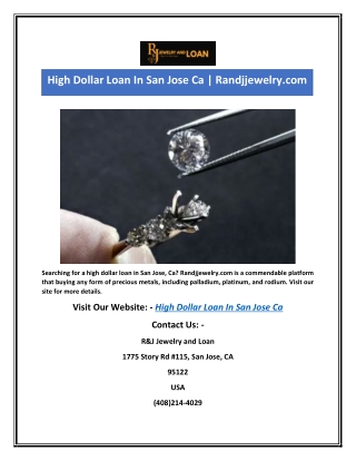 High Dollar Loan In San Jose Ca | Randjjewelry.com
