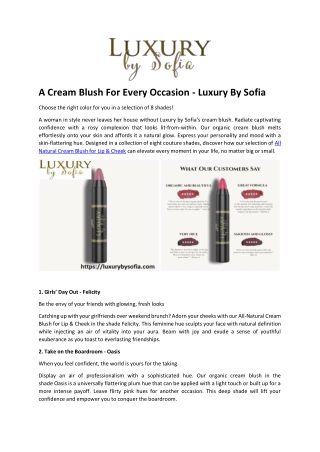 A Cream Blush For Every Occasion - Luxury By Sofia