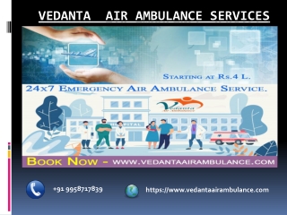 Best Air Ambulance in Ranchi |Vedanta Air Ambulance in Ranchi