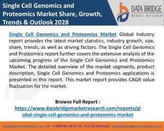 Single Cell Genomics and Proteomics Market Global Analysis, Trend, Opportunities