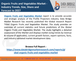 Organic Fruits and Vegetables Market Size, Trends, Opportunity, Competitive