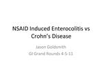 NSAID Induced Enterocolitis vs Crohn s Disease