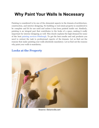 Why Paint Your Walls Is Necessary