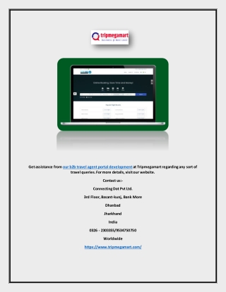 Get assistance from our b2b travel agent portal development at Tripmegamart regarding any sort of travel queries