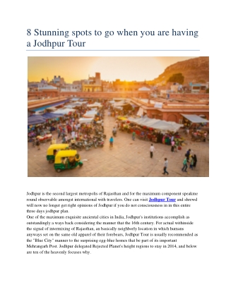 8 Stunning spots to go when you are having a Jodhpur Tour
