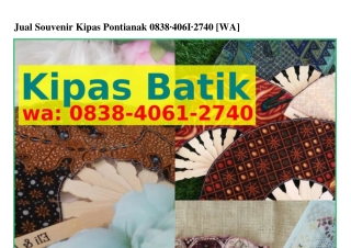 Jual Souvenir Kipas Pontianak