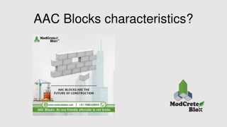 AAC Blocks characteristics?