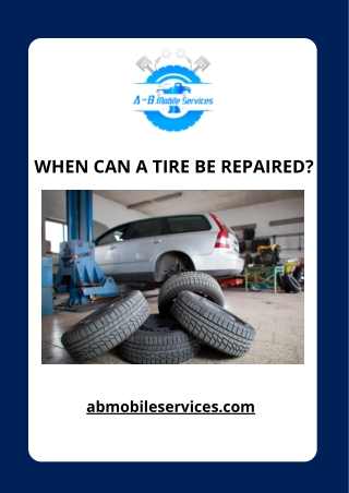 When can tires be repaired?
