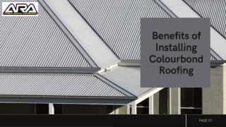 Benefits of installing colourbond roofing