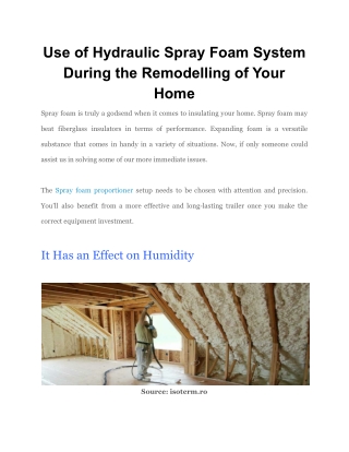 Use of Hydraulic Spray Foam System During the Remodelling of Your Home