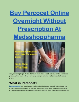 Buy Percocet Online Overnight Without Prescription At Medsshoppharma