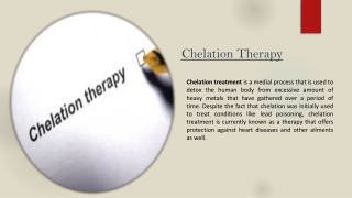 What All You Need to Know About Chelation Therapy?