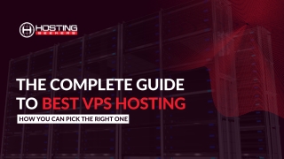 The Complete Guide to Best VPS Hosting - HostingSeekers