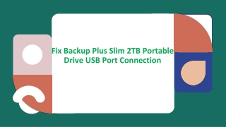 Fix Backup Plus Slim 2TB Portable Drive USB Port Connection