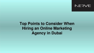 Top Points to Consider When Hiring an Online Marketing Agency in Dubai