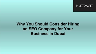 Why You Should Consider Hiring an SEO Company for Your Business in Dubai