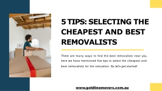 5 Imporatant Tips For Selecting The Cheapest And Best Removalists