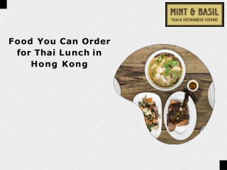 Food You Can Order for Thai Lunch in Hong Kong