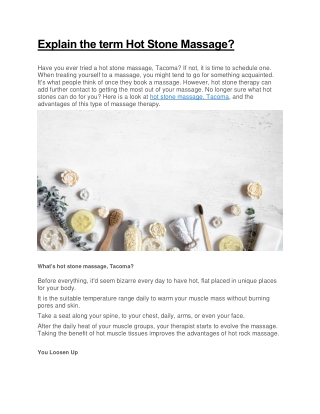 Explain the term Hot Stone Massage   PDF 2