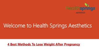 4 Best Methods To Lose Weight After Pregnancy