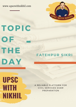 Fatehpur Sikri -  Mughal Empire's - UPSC with Nikhil