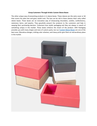 Grasp Customers Through Artistic Custom Sleeve Boxes