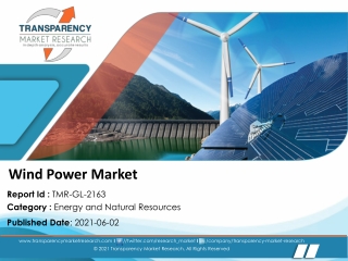 Wind Power Market Valuation Of US$ 1.5 Trn By 2031