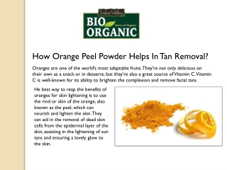 How Orange Peel Powder Helps In Tan Removal