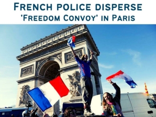 French police disperse 'Freedom Convoy' in Paris
