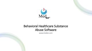 Behavioral Healthcare Substance Abuse Software