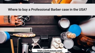 Where to buy a Professional Barber case in the USA