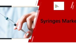 Syringes Market Size PPT