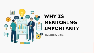 Why is Mentoring Important?