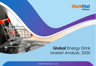 Global Energy Drinks Market Analysis, 2020