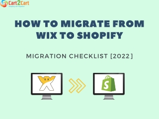 HOW TO MIGRATE WIX TO SHOPIFY MIGRATION CHECKLIST [2022]