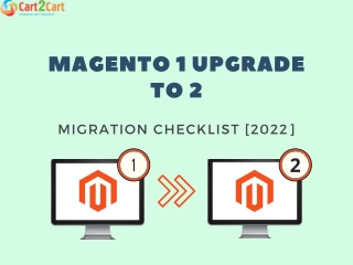 HOW TO UPGRADE MAGENTO MIGRATION CHECKLIST [2022]