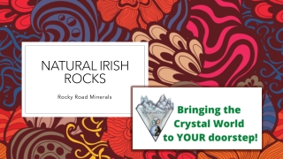 Natural Irish Rocks | Rocky Road Minerals