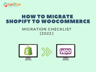 HOW TO MIGRATE SHOPIFY TO WOOCOMMERCE MIGRATION CHECKLIST [2022]