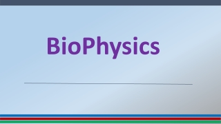 biophysics and biomathematics